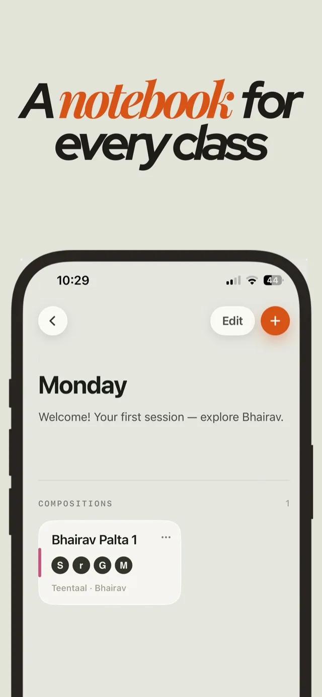 A notebook for every class: Monday's entry, explore Bhairav, with the composition Bhairav Palta 1